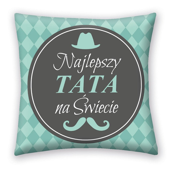Poduszka Dekoracyjna Najlepszy Tata Na Świecie 40x40 cm